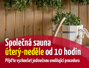 Sauna úterý - neděle od 10 hodin