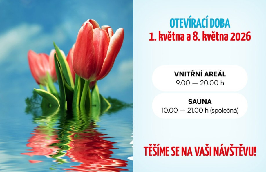 Otevírací doba 1.5. a 8.5.2025